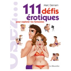 111 defis erotiques - la...